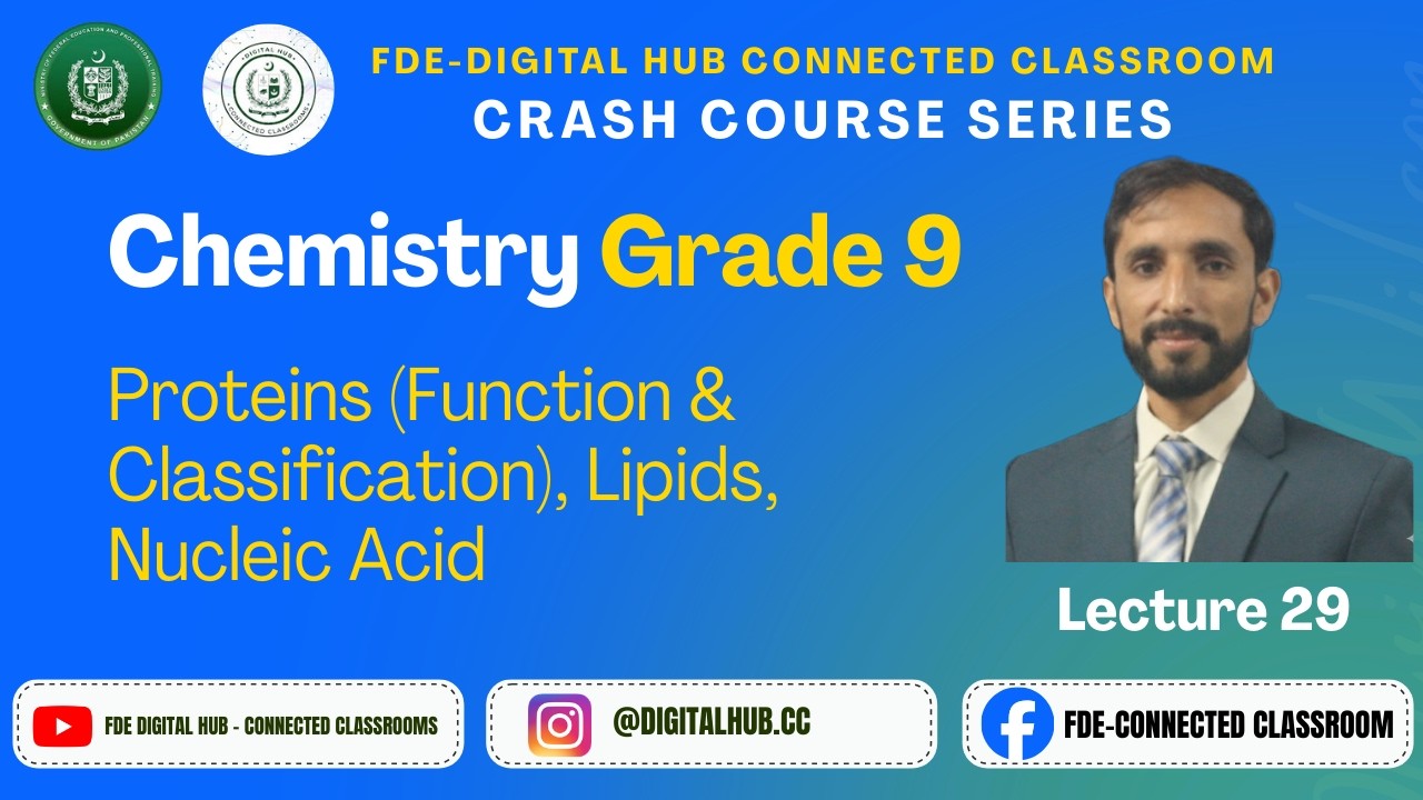 Proteins, Lipids & Nucleic Acid | Grade 9| Chemistry | Crash Course Series | FDE
