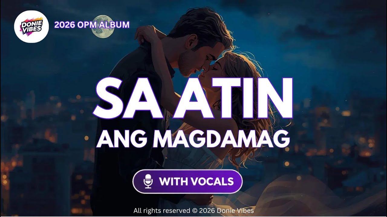 Sa Atin Ang Magdamag with vocals