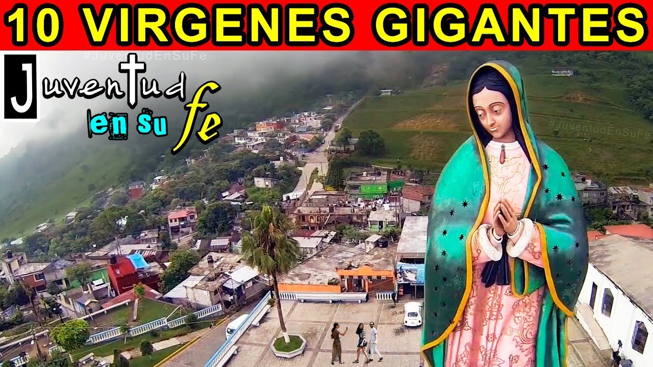 Top 10 Imágenes de la Virgen de Guadalupe más grandes del mundo 🌹 curiosidades de la Guadalupana 😇