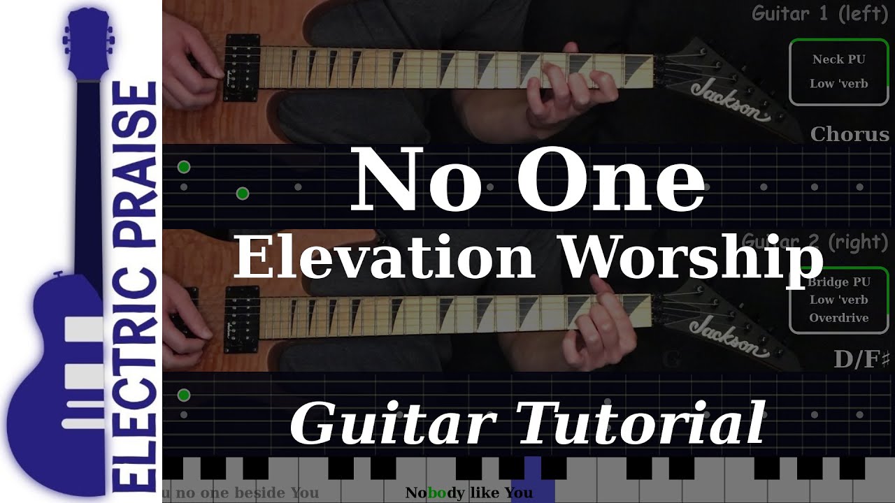 No One - Elevation Worship | Electric Guitar Playthrough (With TABS)
