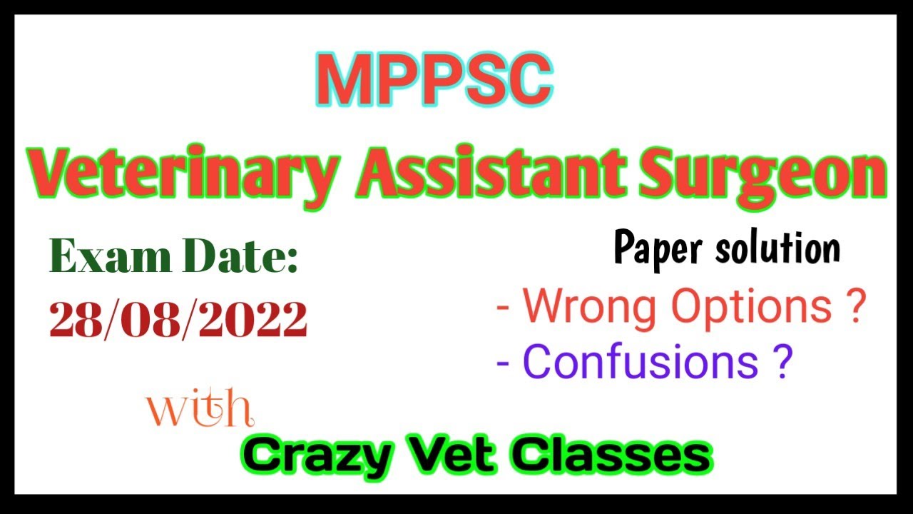 MPPSC Veterinary assistant surgeon paper solution/MP veterinary officer paper/ Crazy Vet Classes
