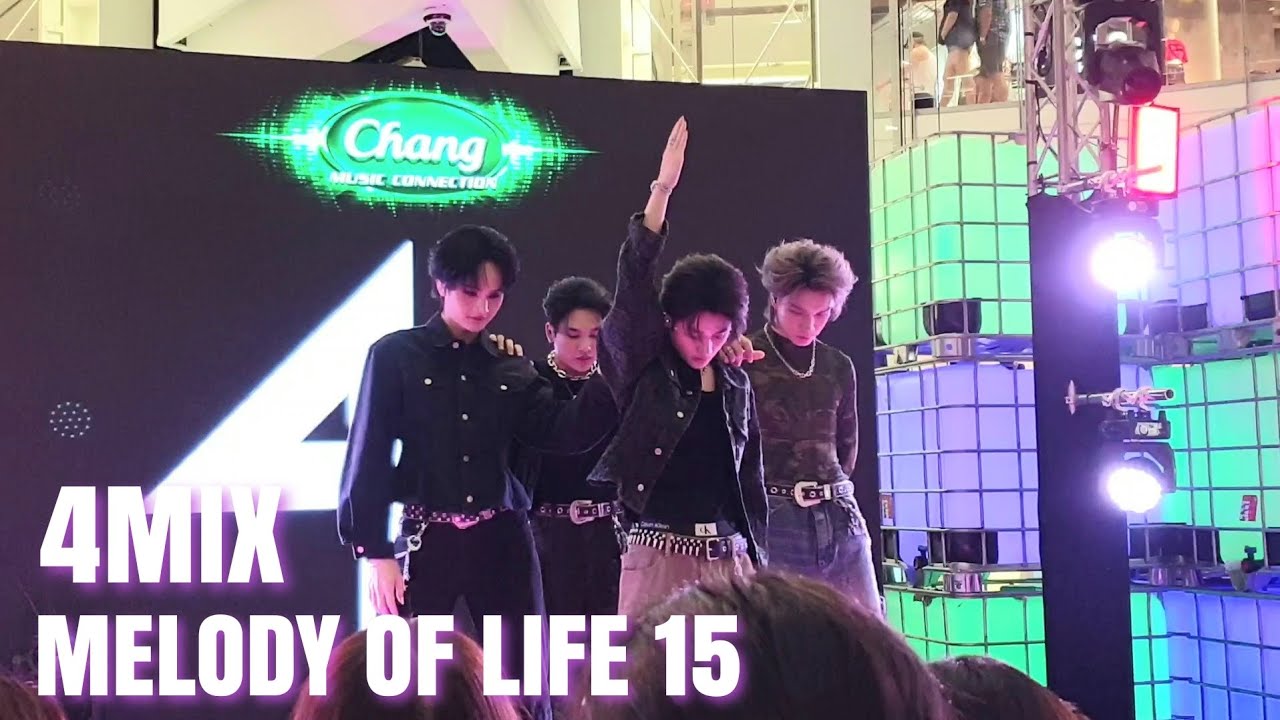 [131024] 4MIX - MelodyOfLife15 | CentralWorld #4MIX #MelodyOflifex4MIX #MelodyOfLife15