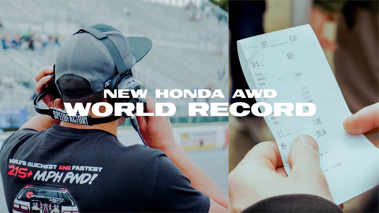 NEW Honda AWD World Record // SpeedFactory Racing 05.01.2022