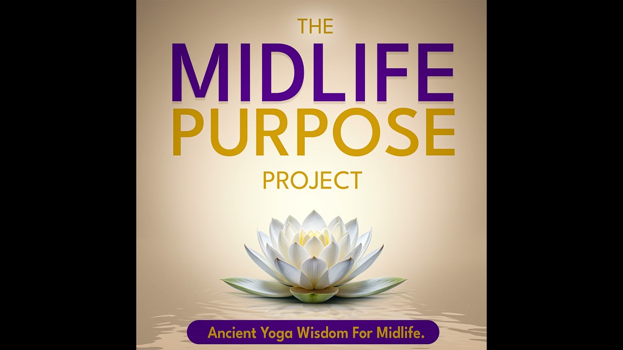 141: 6 Tools to Find Your Life’s Purpose In Midlife