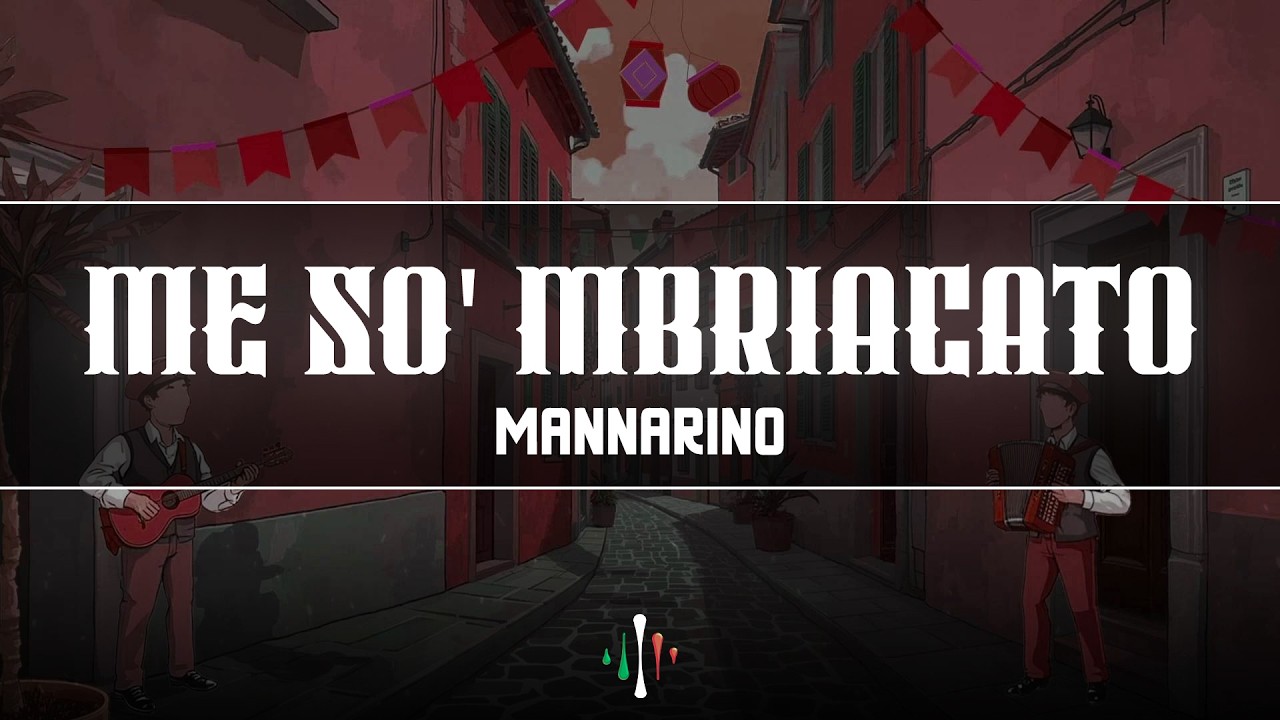 Mannarino - Me So' Mbriacato (Testo/Lyrics)