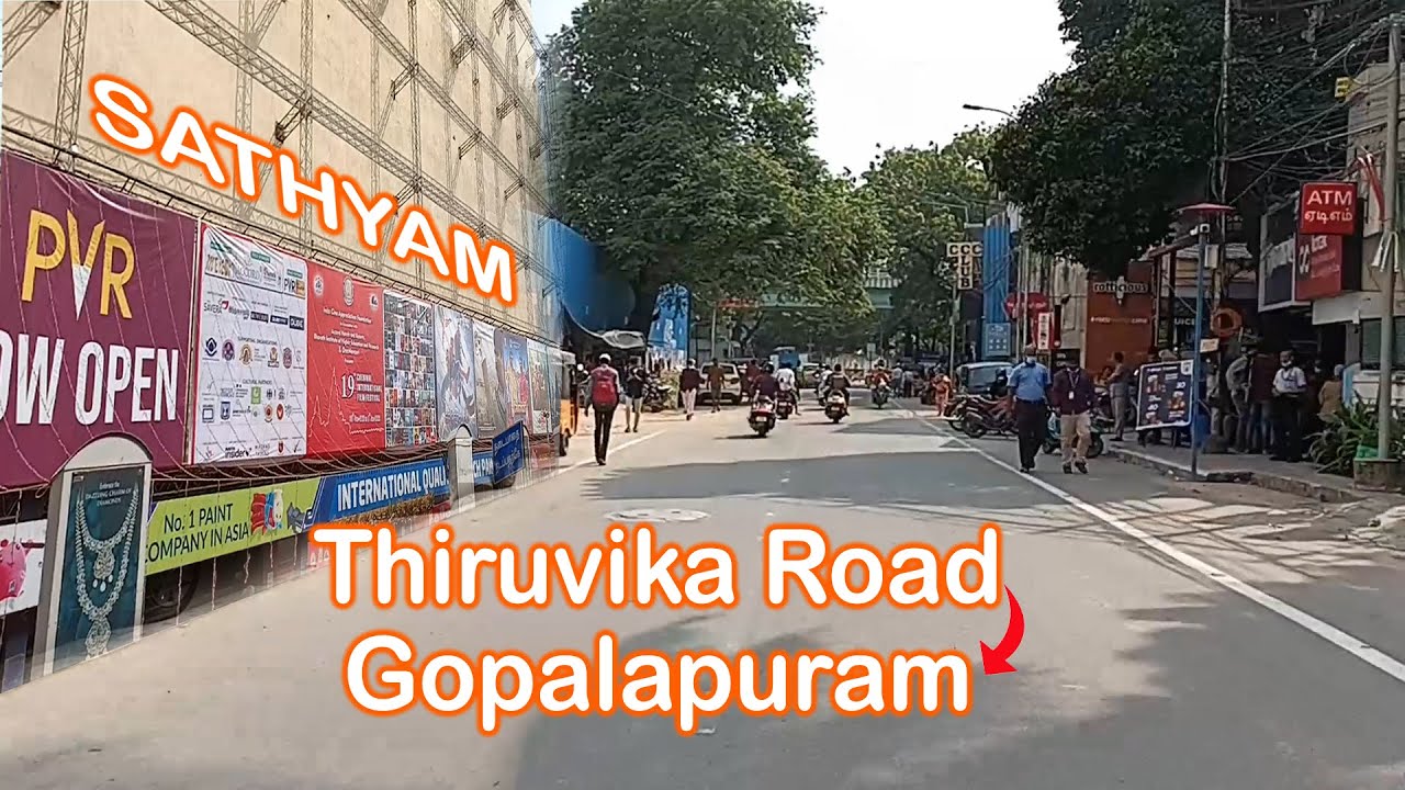 Thiruvika Road(Sathyam cinemas) to Gopalapuram | Chennai | Road Navigator Tamil