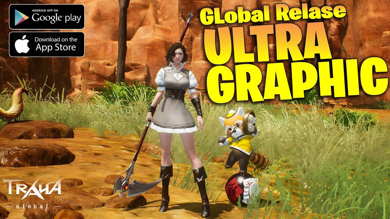 Release! TRAHA Global ULTRA GRAPHIC Test - English Version ( Android IOS )