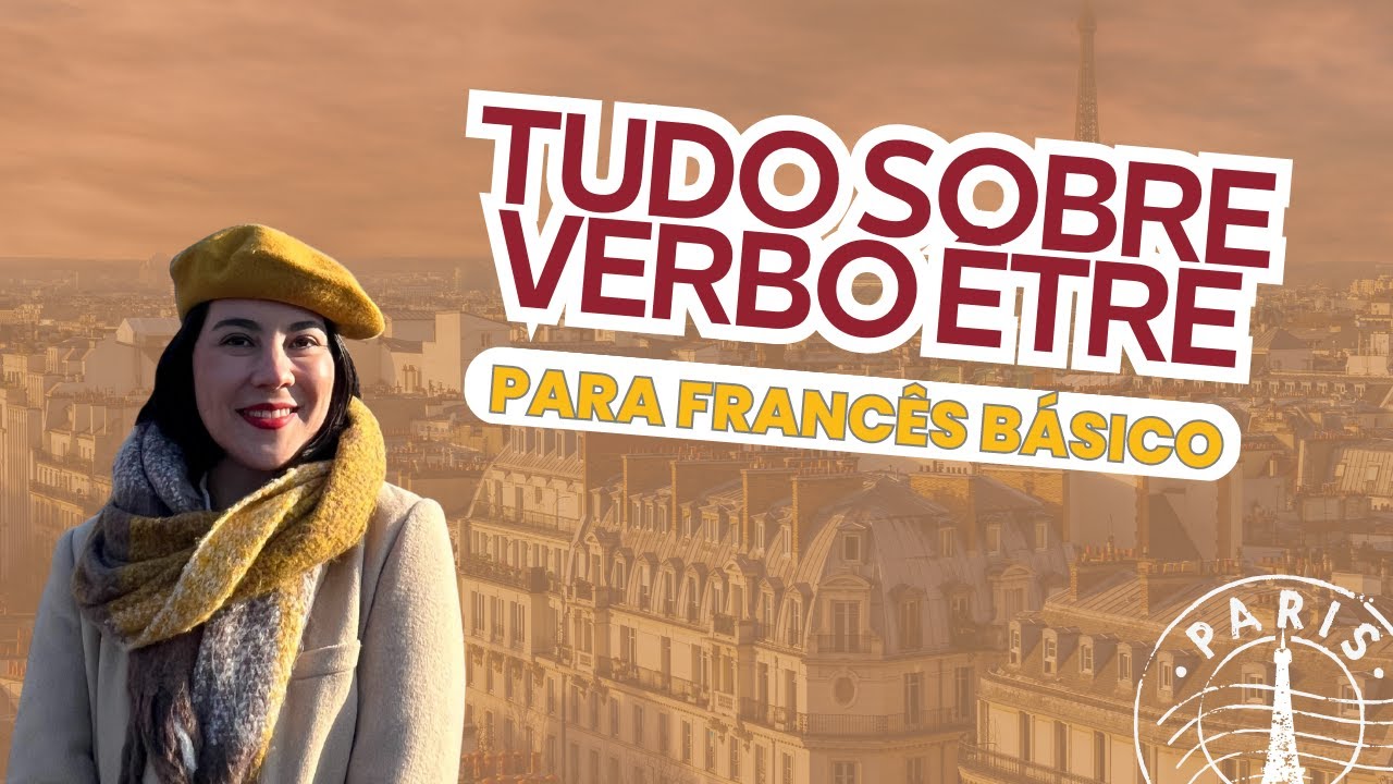 Verbo ÊTRE para o francês básico