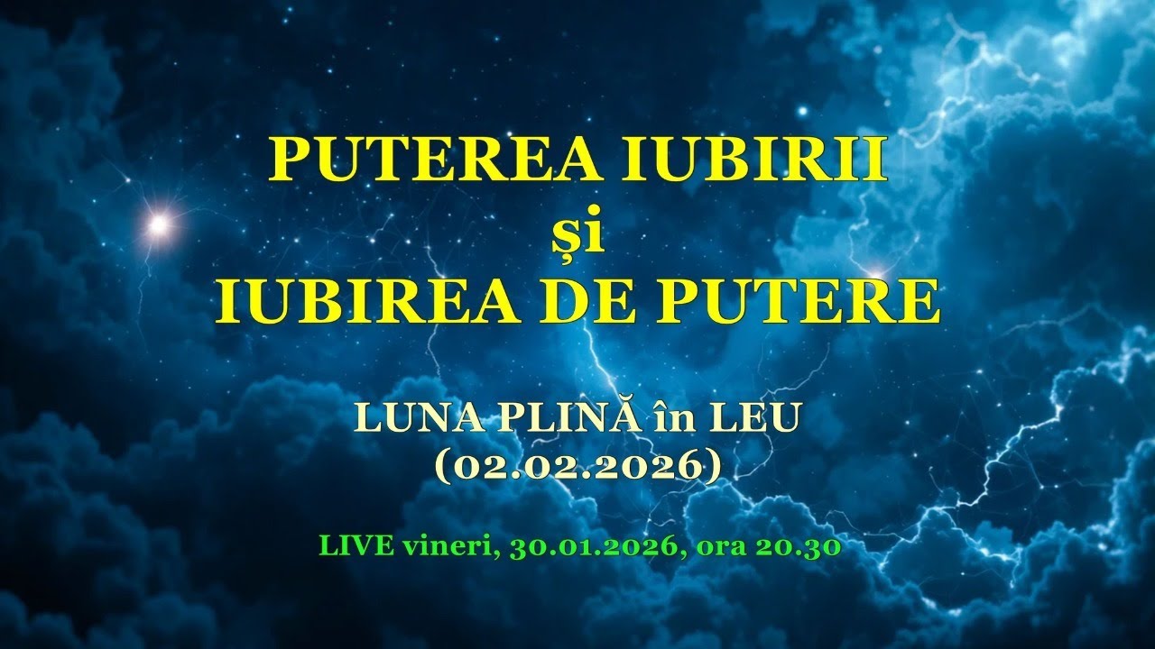 PUTEREA IUBIRII și IUBIREA DE PUTERE