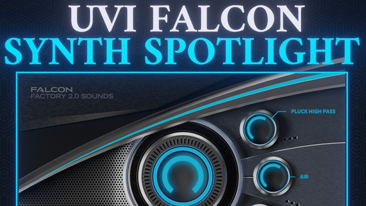 UVI Falcon 2.8 Synth Spotlight