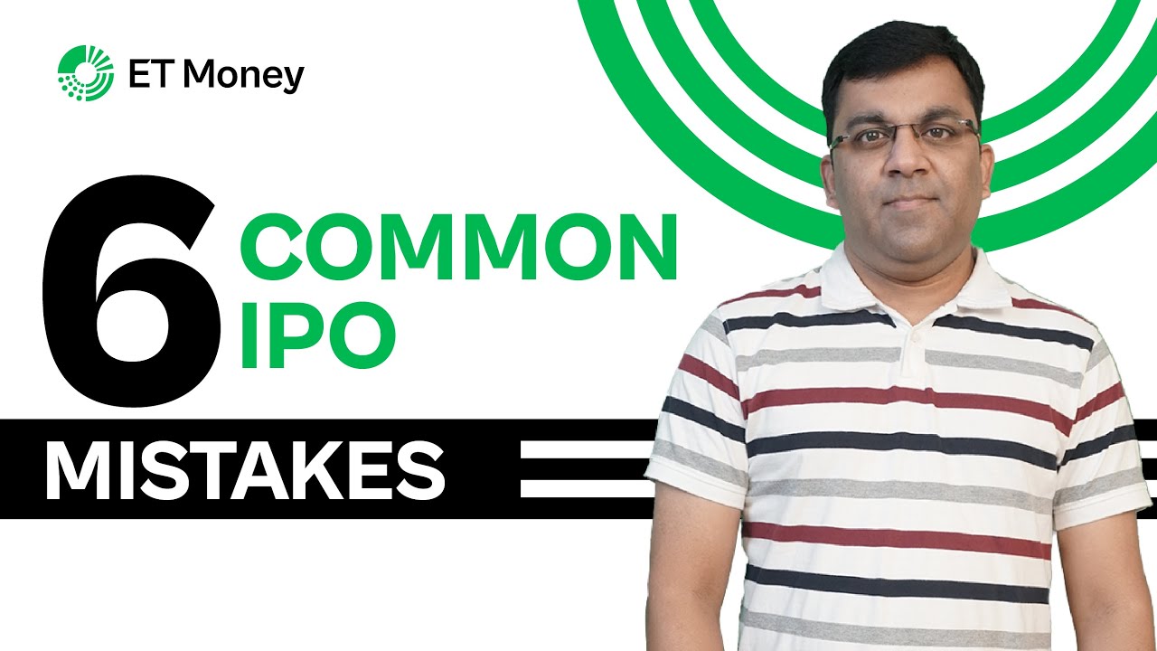 6 Biggest IPO Mistakes Every Investor Should Avoid | ET Money