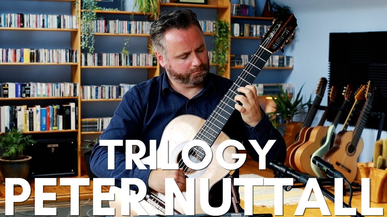 Trilogy by Peter Nuttall. (Intrada', 'Chorale' and 'Pastorella') Matthew McAllister (Guitar).