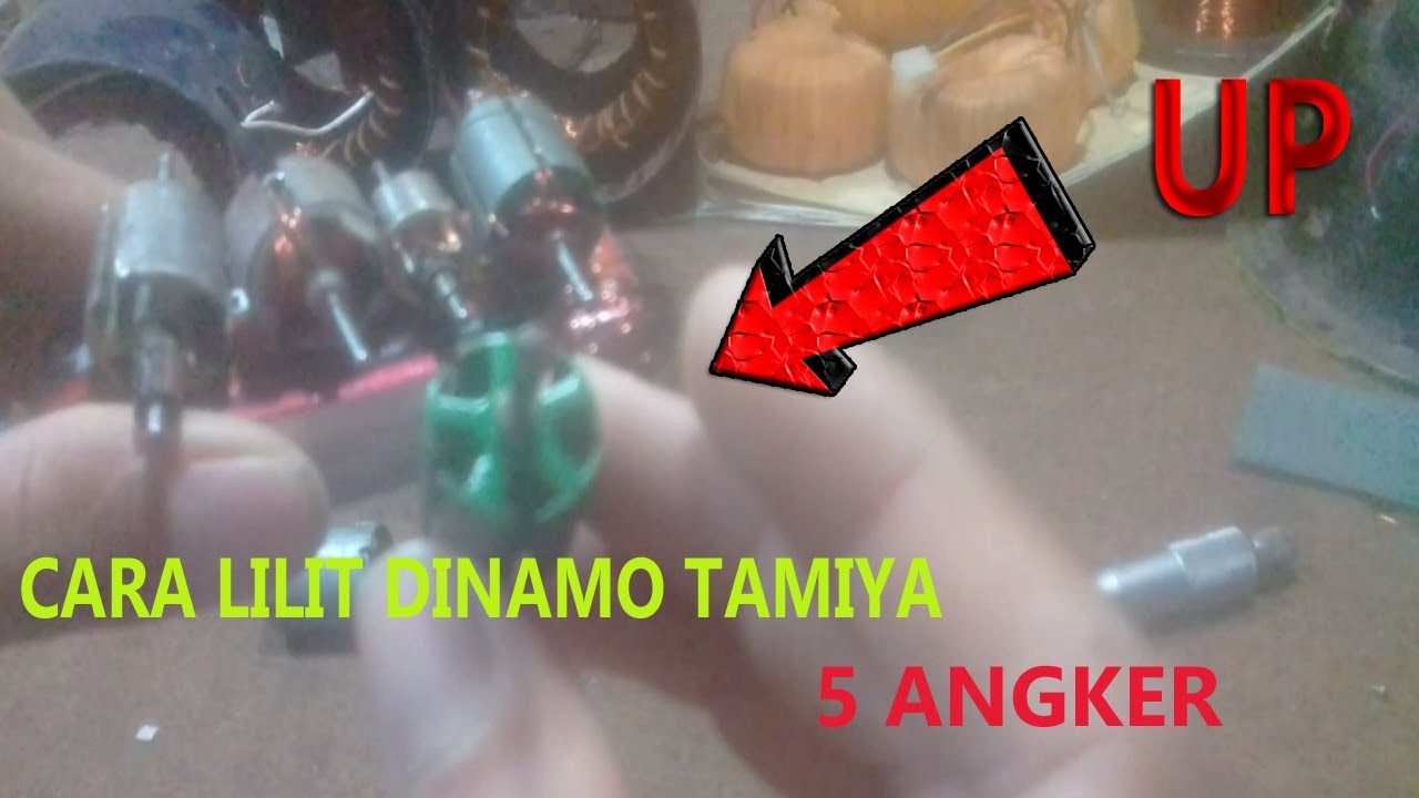 CARA LILIT / GULUNG DINAMO TAMIYA 5 ANGKER/ MENAIKKAN TENAGA DINAMO