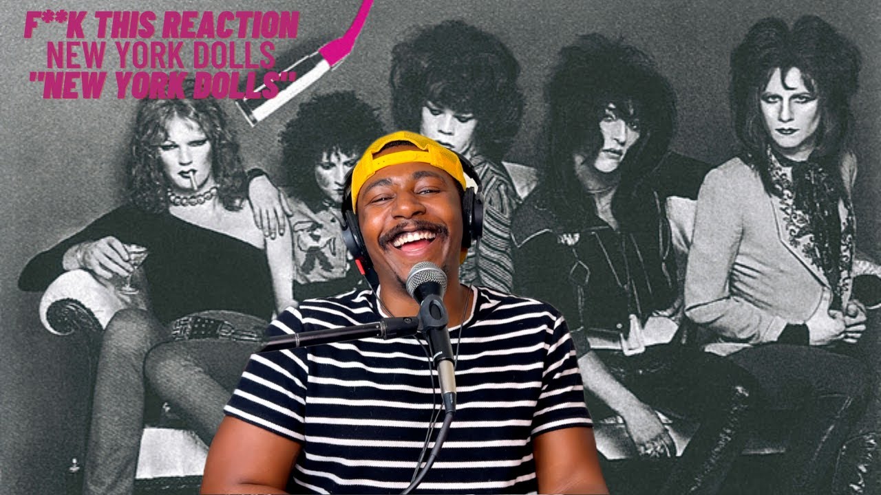 F**K This Reaction | New York Dolls - 