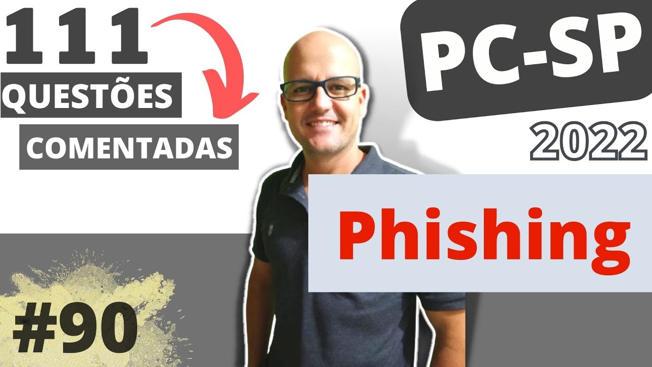 90 Internet | Phishing|QUEST&Otilde;ES PC-SP | Agetel | Prof. Fabiano Abreu