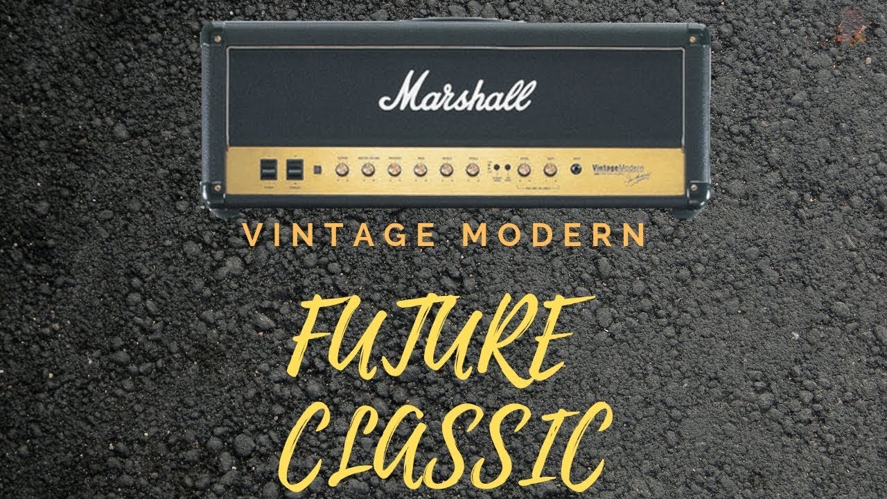 Marshall Vintage Modern - A Future Classic - Demo by Leon Todd