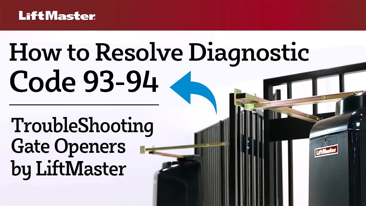 How to Resolve Diagnostic Code 93-94 | Troubleshooting LiftMaster Gate Openers