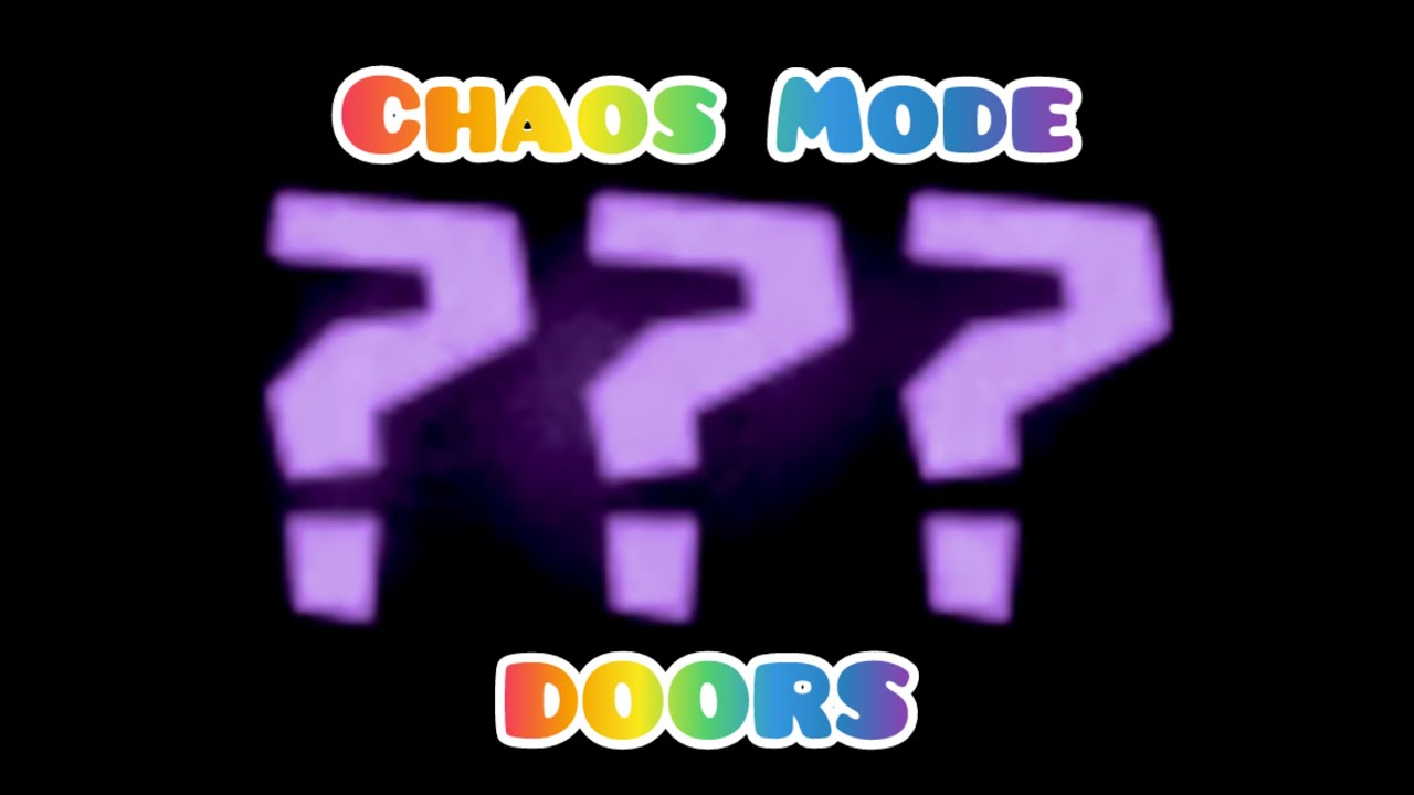 Doors Chaos Mode