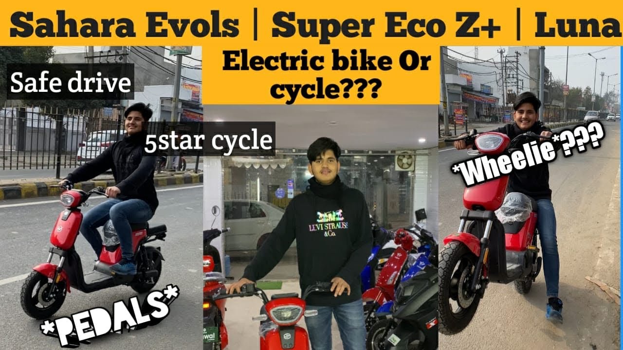 Sahara evols / super eco z+/ luna / electric cycle/ electric scooter for kids /best e cycle