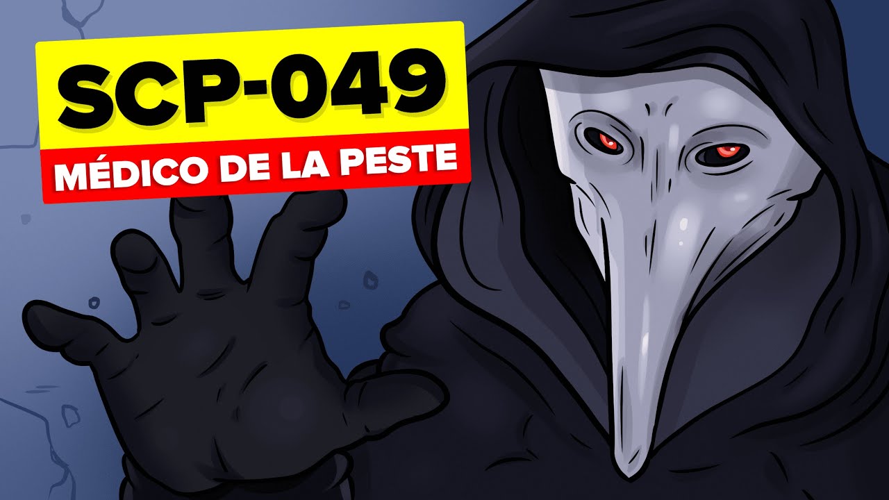 SCP-049 - El Médico de la Peste Capturado (SCP Historia & Animación)