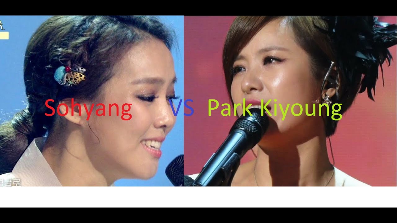 Park Kiyoung (박기영) VS Sohyang (소향) [A4 - C6 - Eb6]