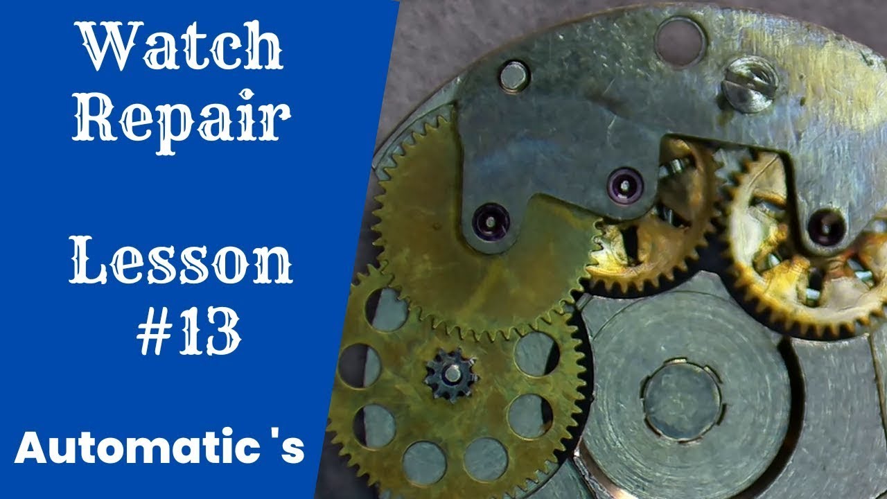 Beginners Guide to Working On Automatic Watch Systems