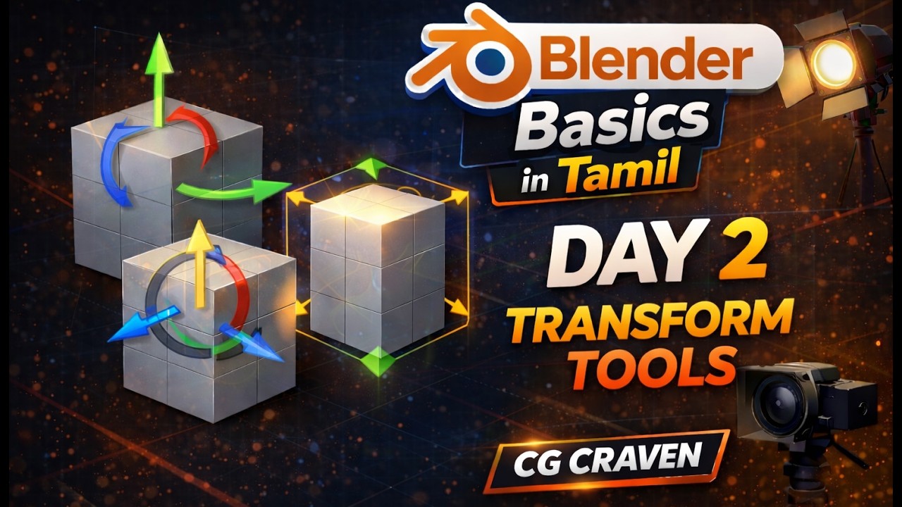 Blender Transform Tools in Tamil | Move Rotate Scale Full Guide | Day 2 | CG Craven