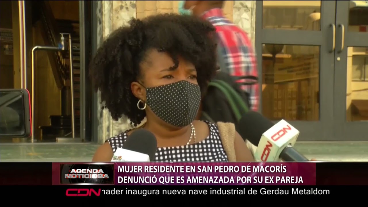 Mujer residente en San Pedro de Macorís denunció que es amenazada por su ex pareja