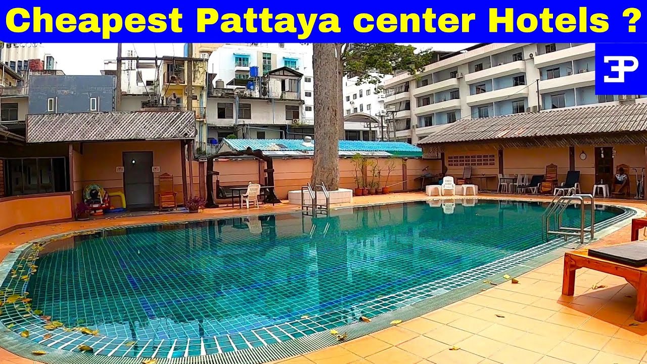 Pattaya Thailand, showing you guys 4 Cheap City Center Hotels