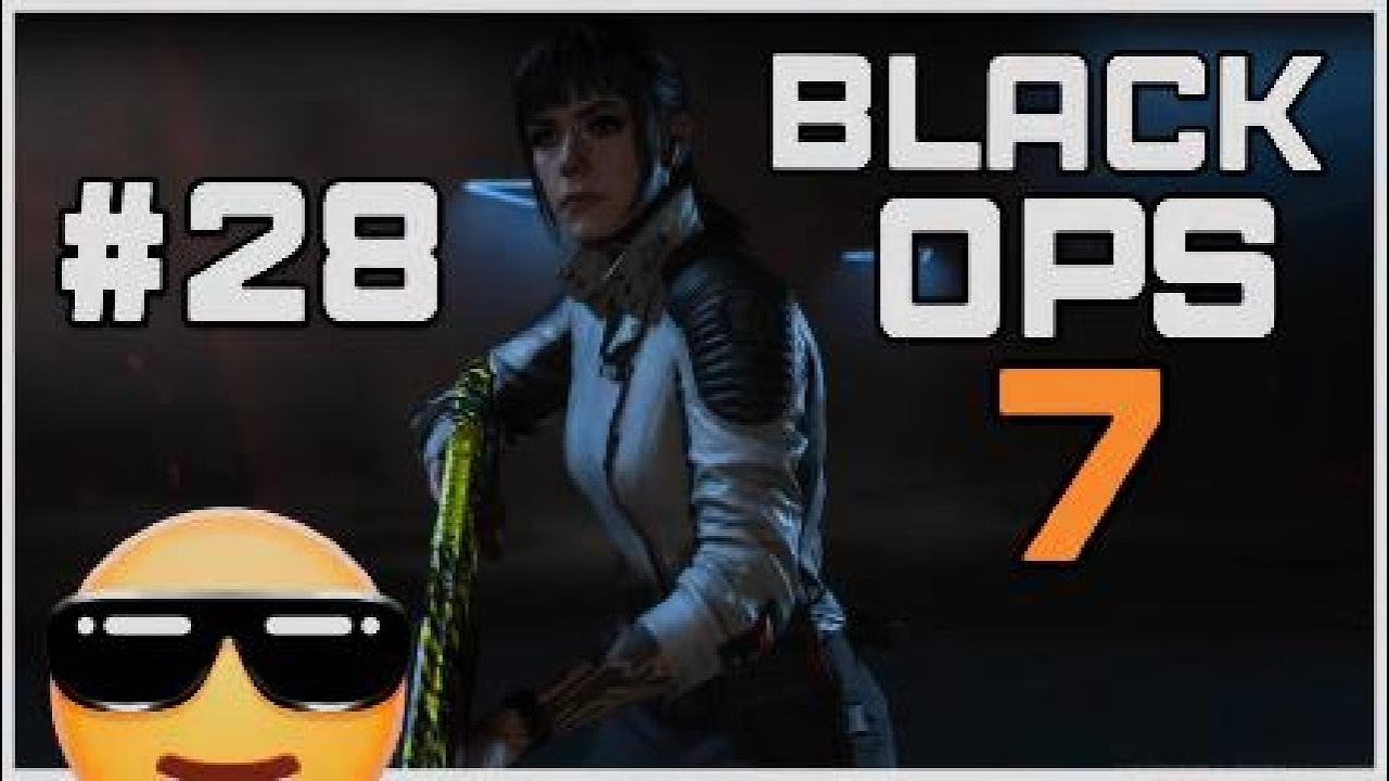 #28 | BLACK OPS 7