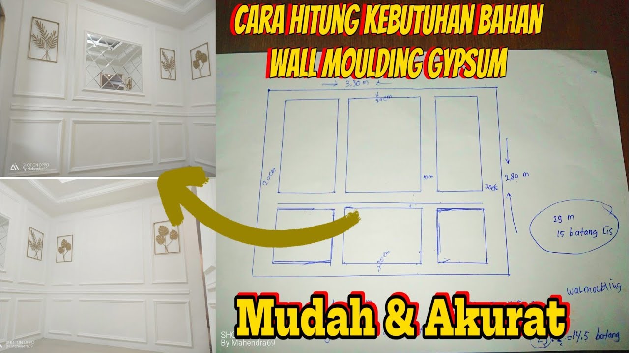 Cara menghitung bahan wall moulding