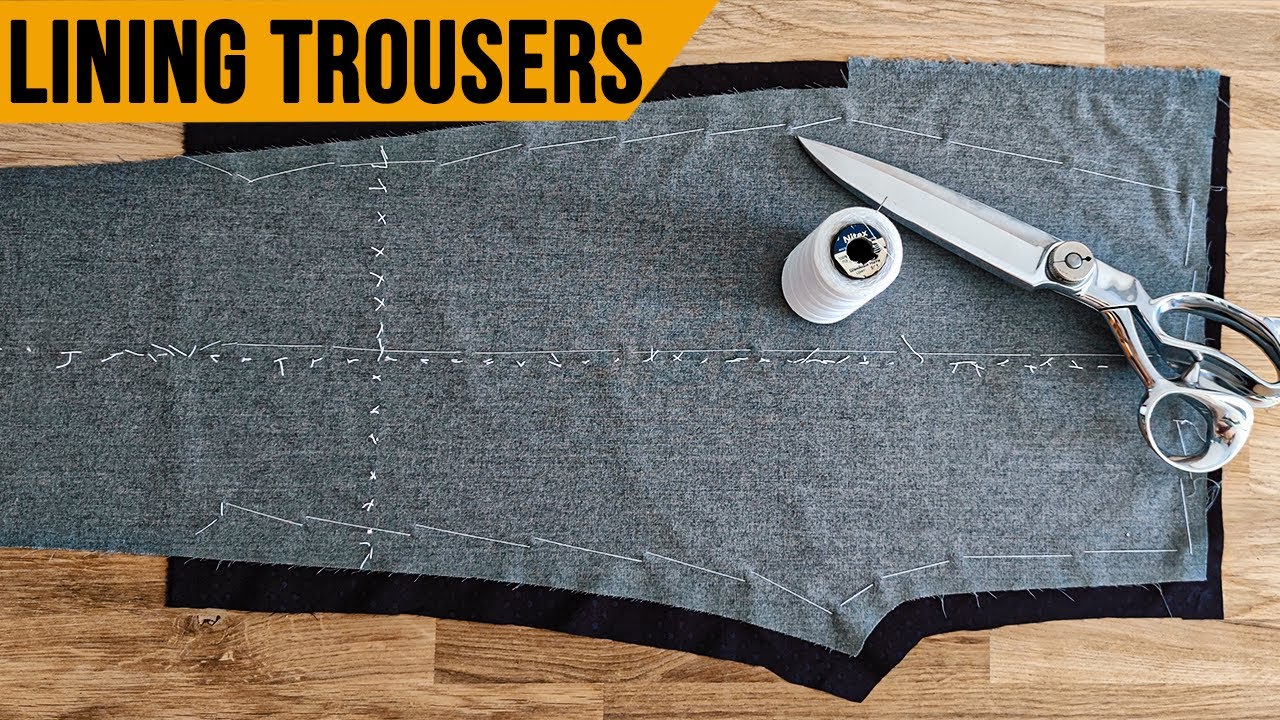 How To: Lining Trousers