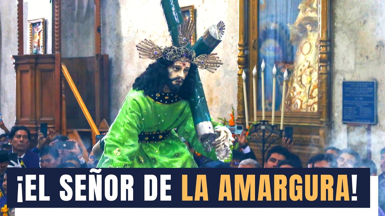 El señor de la Amargura de Arequipa