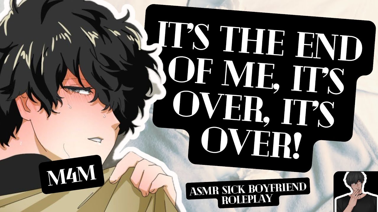 [ASMR M4M] Your Dramatic Himbo Boyfriend Gets Sick! [WHINING] SOFT- SPOKEN] [COMFORT]