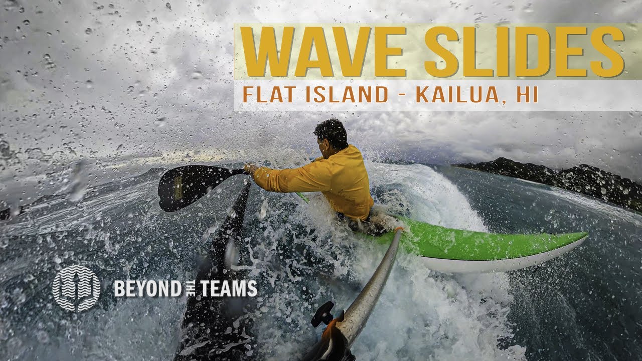 Beyond The Teams - OC1 Surf'n off Flat Island, Kailua Beach, HI
