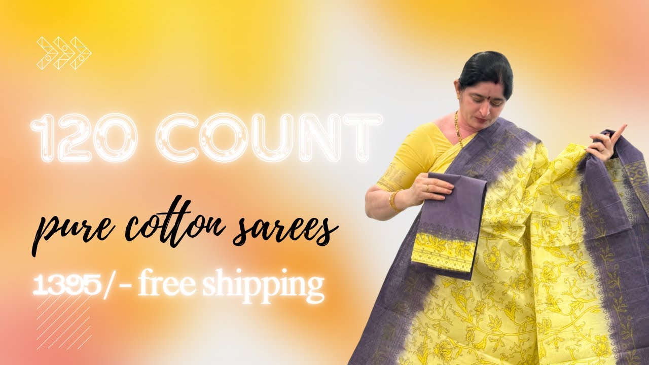 💫Pure 120 కౌంట్ కాటన్ చీరలు💫 దసరా సేల్ 🎉 అసలు ₹1550➡️ఇప్పుడు 10% ఆఫ్👉₹1395 Free Shipping🚚