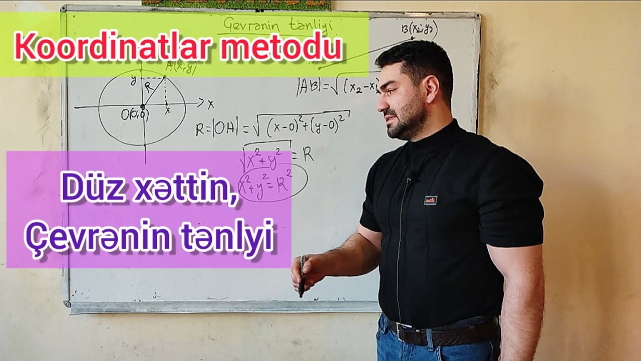☑️👉 Koordinatlar metodu,düz xəttin tənliyi,çevrənin tənlyi -mövzu izahı #riyaziyyat #çevre
