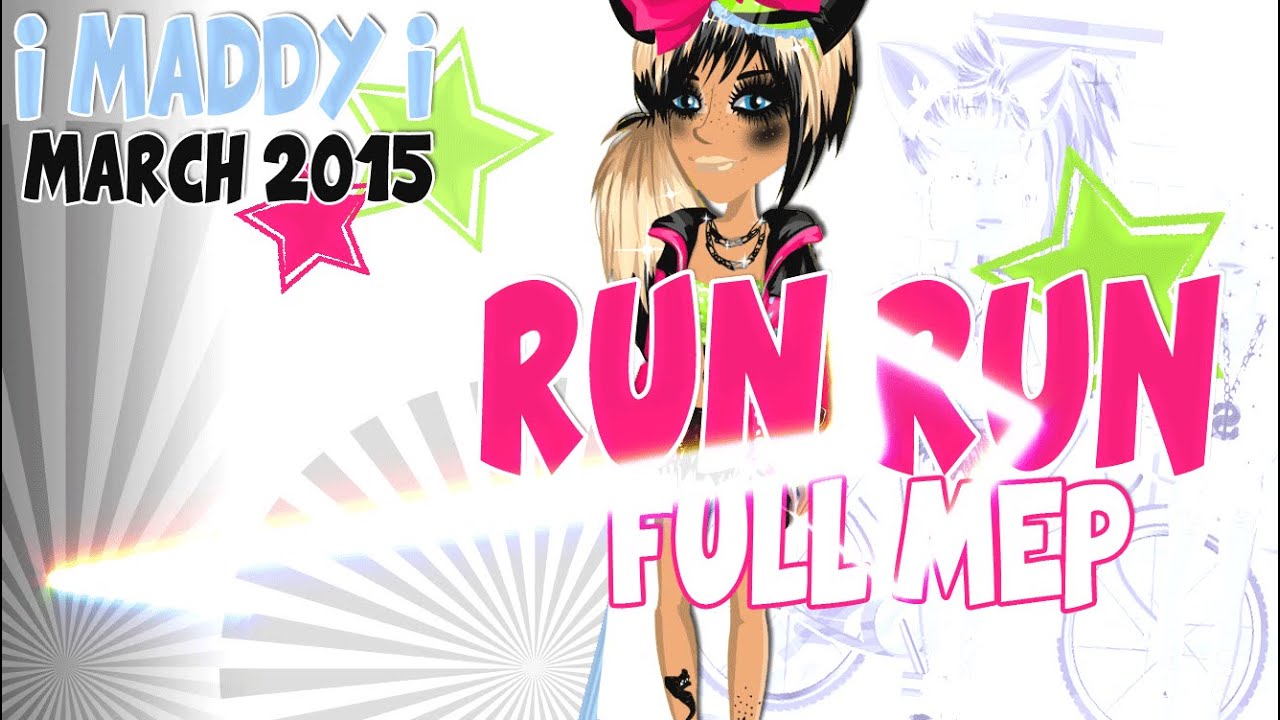 ►RUN RUN || FULL MEP!