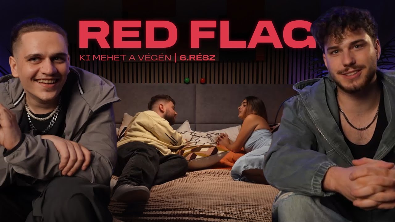 Hogy Fog Választani ENNYI Lány Közül? - Bruno és Grasa Randikat Irányít - RED FLAG 6. rész