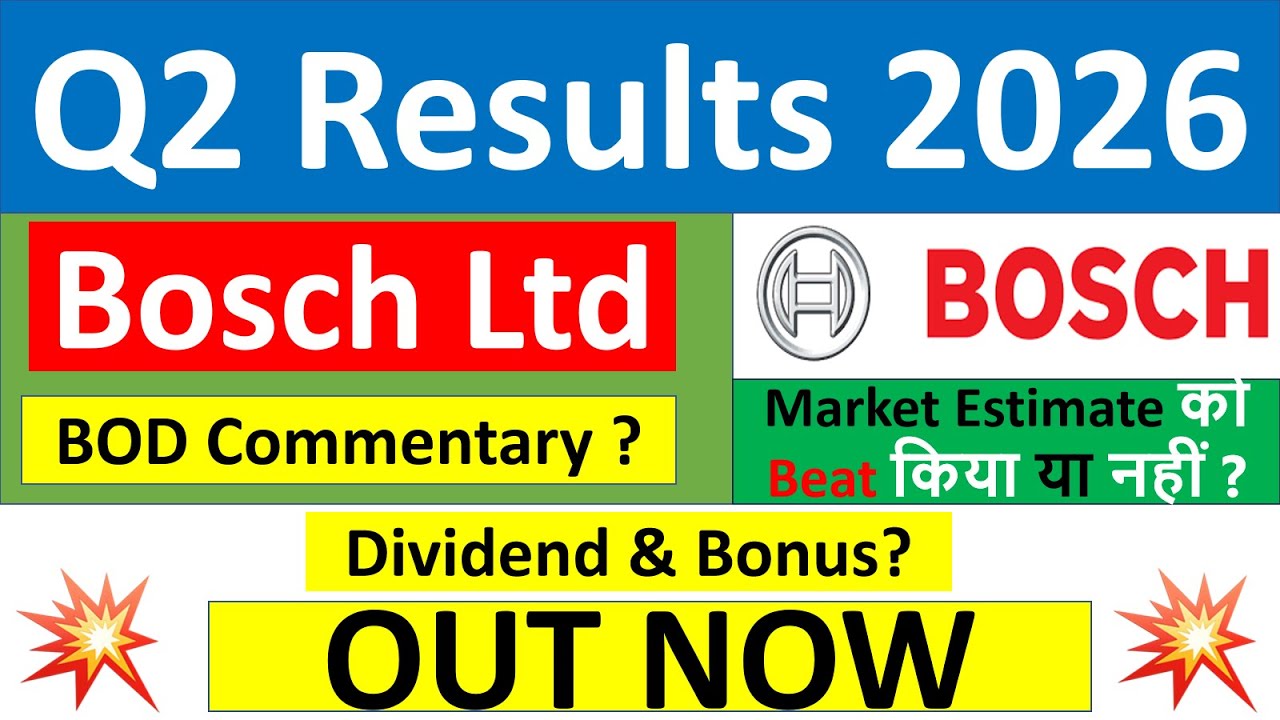 Bosch Q2 results 2026 | Bosch results today | Bosch Share News | Bosch Share latest news today