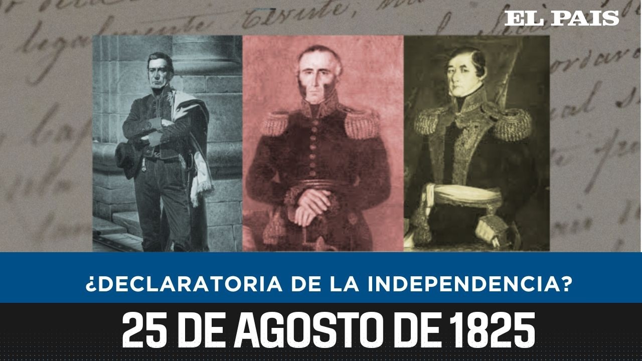 ¿200 años de Independencia? Polémicas y datos alrededor de la Declaratoria del 25 de agosto de 1825