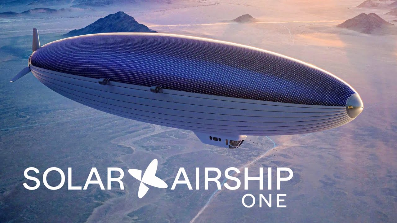 This Solar Airship One will Fly Non Stop Around the World for 20 Days
