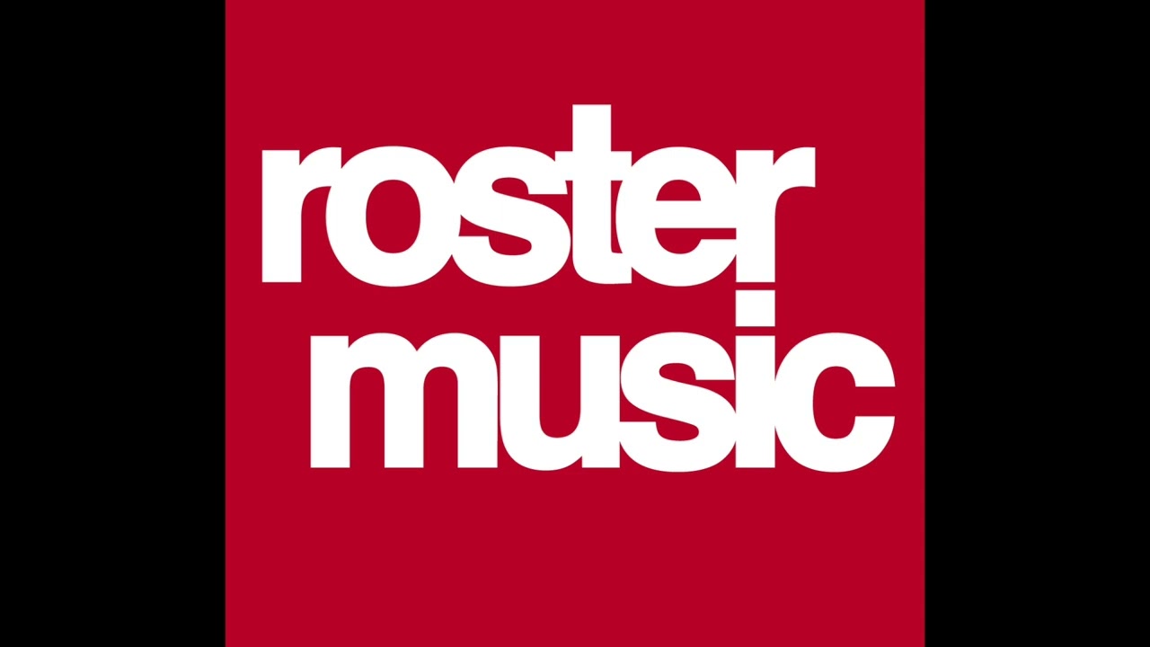 ROSTER MUSIC