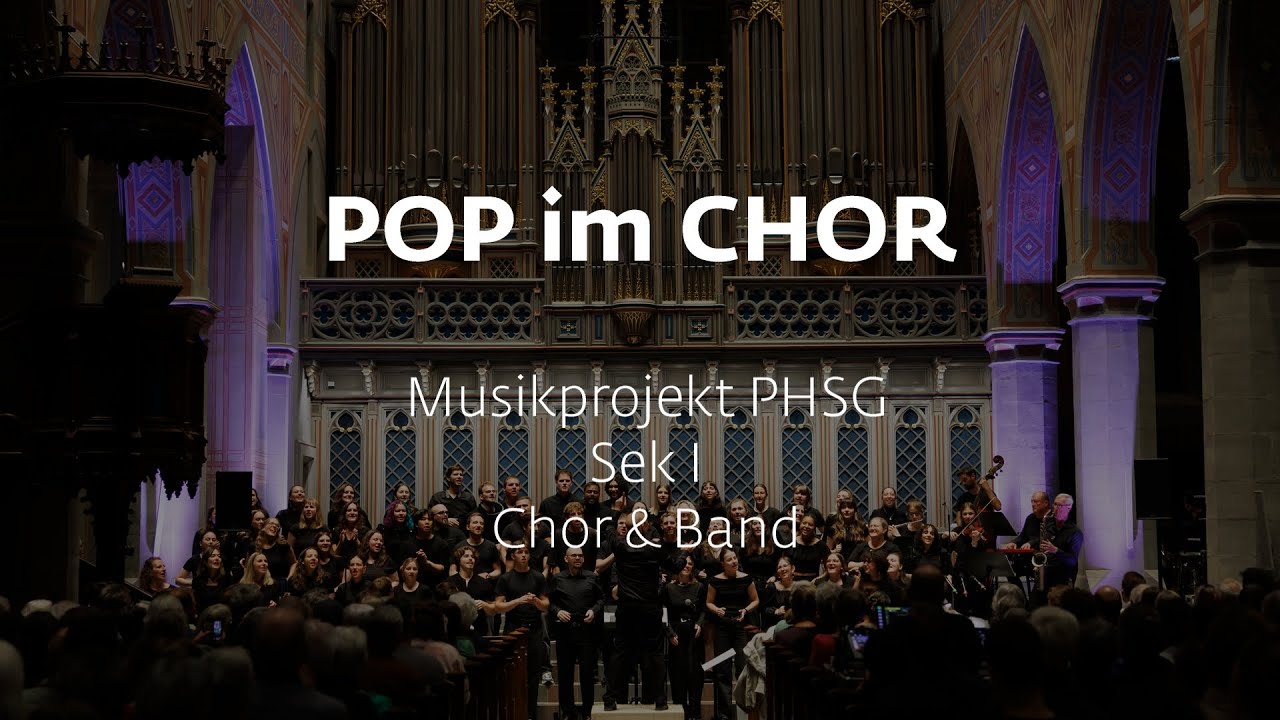 POP im CHOR , Chor & Band, 2025, PHSG Sek I