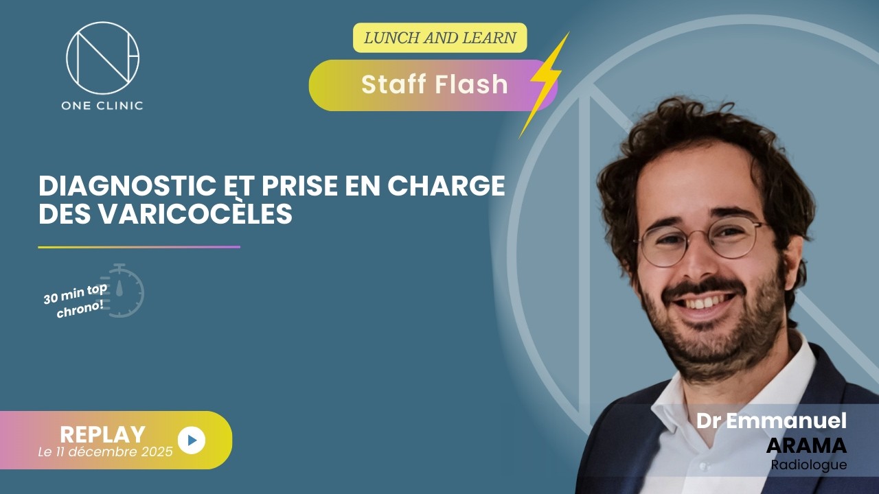 Diagnostic et prise en charge des varicocèles - Staff Replay - One Clinic x PointGyn