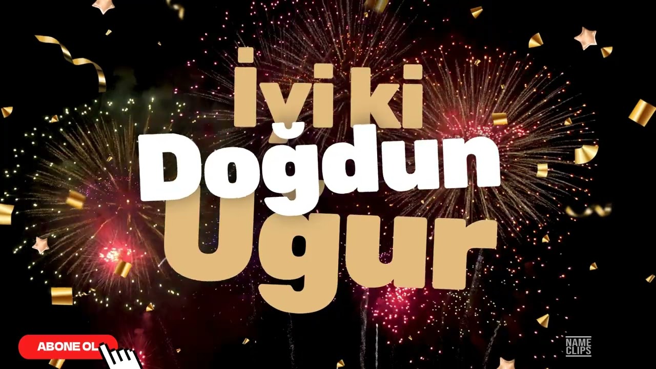 İyi Ki Doğdun Uğur 🎉 | İsme Özel Doğum Günü Videosu