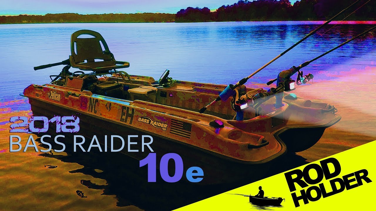Pelican Bass Raider 10e - Custom Rod Holder