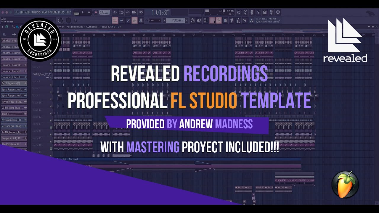 Free REVEALED RECORDINGS STYLE template (FLP) by ANDREW MADNESS [MASTER PROYECT INCLUDED]