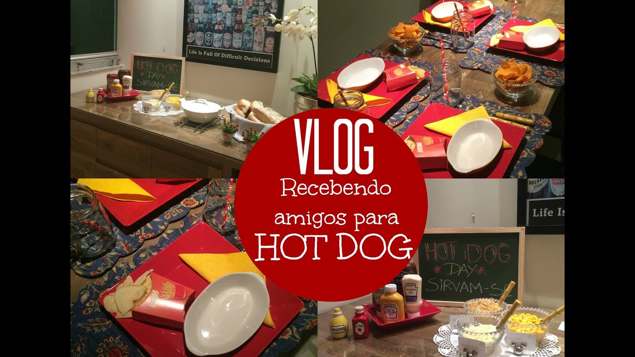 VLOG - Noite de Cachorro Quente (Mesa temática + Como fazer)