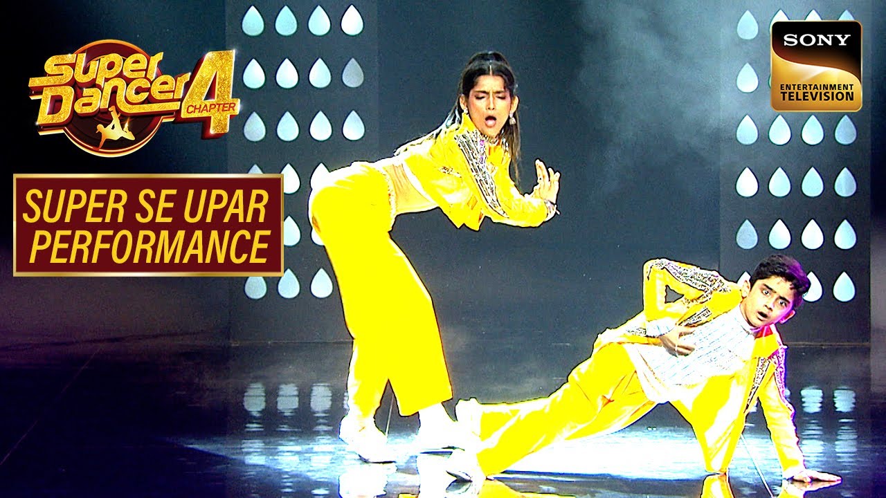 'Tip Tip Barsa Paani' पर इस Act की Brilliance से Impress हुए Judges | Super Dancer | Super Se Upar